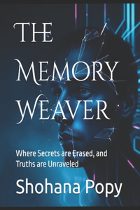 The Memory Weaver