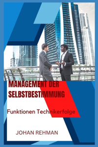 Management Der Selbstbestimmung