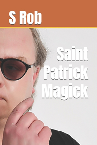 Saint Patrick Magick