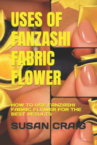 Uses of Fanzashi Fabric Flower