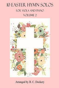 10 Easter Hymn Solos for Viola and Piano