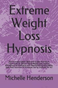 Extreme Weight Loss Hypnosis