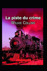 La Piste du crime Annoté