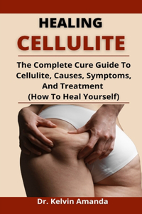 Healing Cellulite