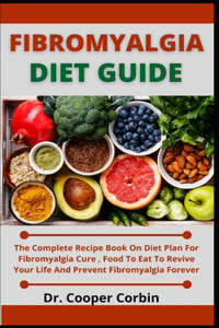 Fibromyalgia Diet Guide