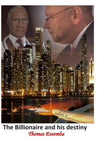Billionaire and his destiny