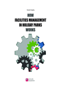 How Facilities Management in Holiday Parks Works