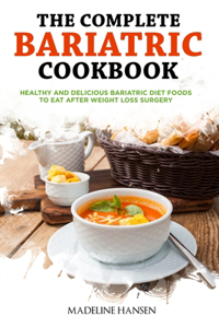 Complete Bariatric Cookbook