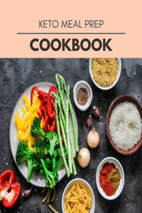 Keto Meal Prep Cookbook