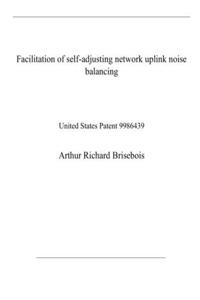 Facilitation of self-adjusting network uplink noise balancing