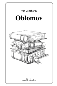 Oblomov by Ivan Goncharov