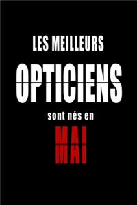 Les Meilleurs Opticiens sont nés en Mai carnet de notes