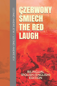 Czerwony Śmiech/The Red Laugh