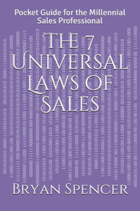 The 7 Universal Laws of Sales