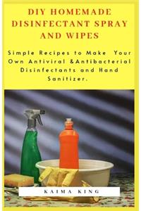 DIY Homemade Disinfectant Spray and Wipes
