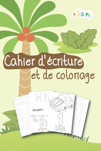 Cahier d'écriture et de coloriage + 3ans