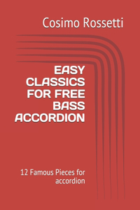 Easy Classics for Free Bass Accordion