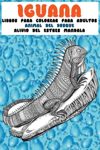 Libros para colorear para adultos - Alivio del estrés Mandala - Animal del bosque - Iguana