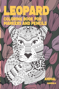 Mandala Coloring Book for Markers and Pencils - Animal - Leopard