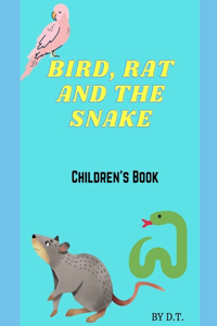 Bird, Rat and the Snake