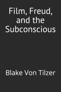 Film, Freud, and the Subconscious