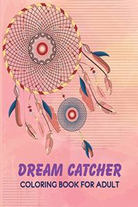 Dream Catcher Coloring Book for Adults