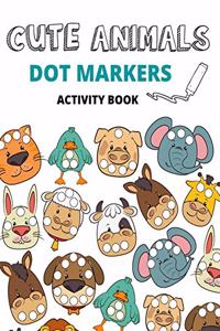 Dot Markers Activity Book Cute Animals
