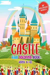 Castle Kids Coloring Book Ages 6 to 12