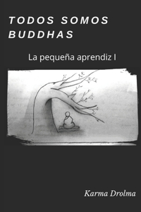 Todos somos Buddhas