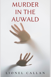 Murder in the Auwald