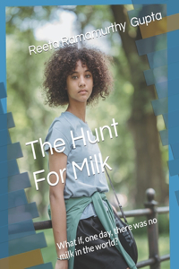 Hunt For Milk