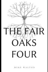 The Fair Oaks Four