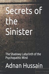 Secrets of the Sinister