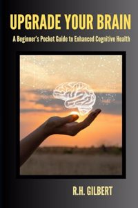 Upgrade Your Brain