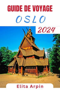 Guide de Voyage Oslo