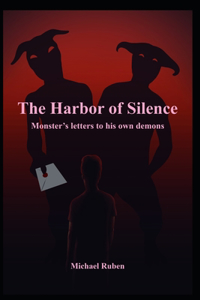 The Harbor of Silence