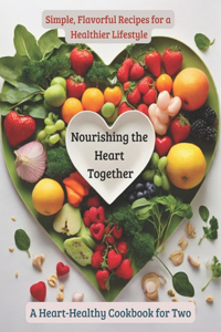 Nourishing the Heart Together