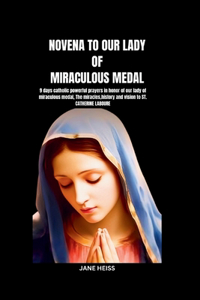 Novena to Our Lady of Miraculous Medal