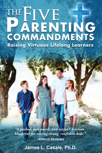 Five Parenting Commandments