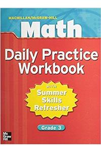 Macmillan/McGraw-Hill Math, Grade 3, Daily Practice Workbook