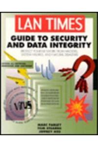 Lan Times Guide to Security and Data Integrity