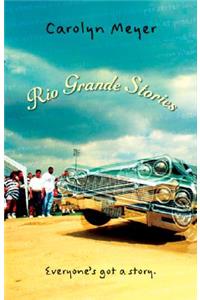 Rio Grande Stories