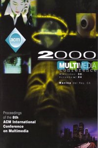 Multimedia '00 Conference Proceedings