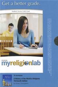 MyReligionLab Without Pearson eText - Standalone Access Card - For A History of the World's Religions
