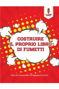 Costruire Il Proprio Libro Di Fumetti