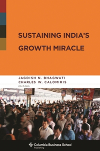 Sustaining India's Growth Miracle