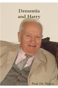 Dementia and Harry