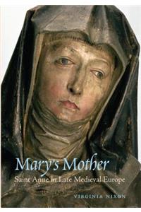 Mary’s Mother