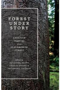 Forest Under Story