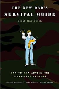 The New Dad's Survival Guide
